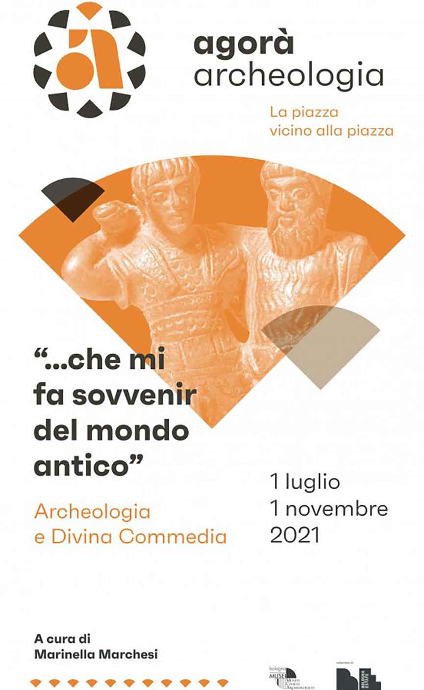 Mostra "...che mi fa sovvenir del mondo antico". Archeologia e Divina Commedia Bologna
