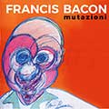 Mostra Francis Bacon! Bologna